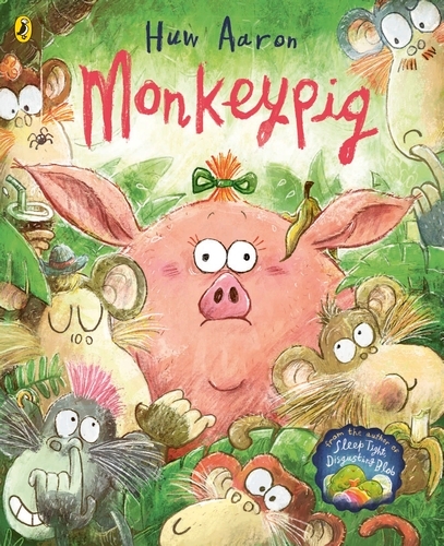 Book cover of Monkeypig by Huw Aaron