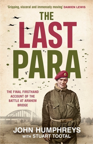 Book cover of The Last Para by John Humphreys, Stuart Tootal