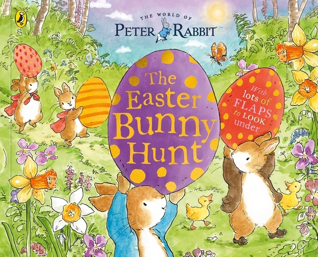Book cover of Peter Rabbit: The Easter Bunny Hunt by Beatrix Potter