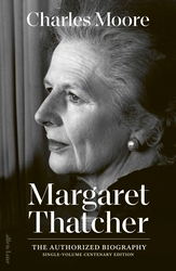 Book cover of Margaret Thatcher by Charles Moore
