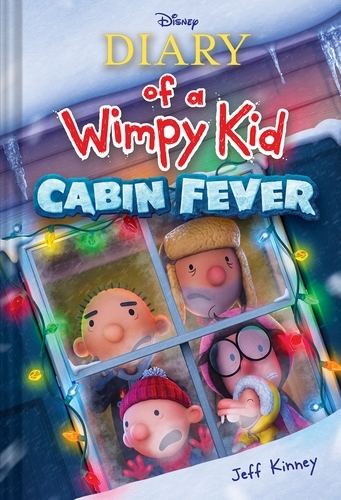Book cover of Diary of a Wimpy Kid: Cabin Fever (Book 6) by Jeff Kinney