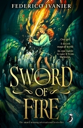 Book cover of Sword of Fire by Federico Ivanier