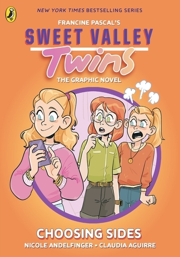 Book cover of Sweet Valley Twins The Graphic Novel: Choosing Sides by Francine Pascal