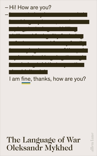 Book cover of The Language of War by Oleksandr Mykhed