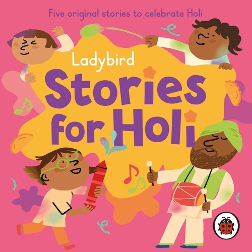 Book cover of Ladybird Stories for Holi by Ladybird