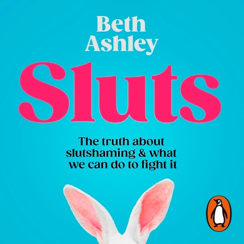 Book cover of Sluts by Beth Ashley