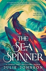 Book cover of The Sea Spinner by Julie Johnson