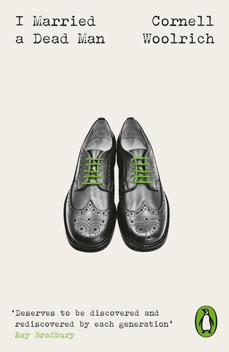 Book cover of I Married A Dead Man by Cornell Woolrich