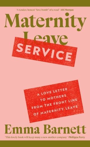 Book cover of Maternity Service by Emma Barnett