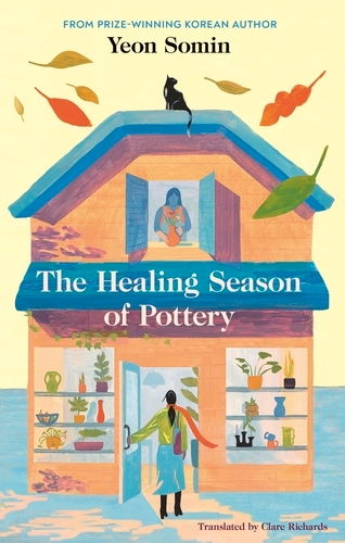 Book cover of The Healing Season of Pottery by Yeon Somin