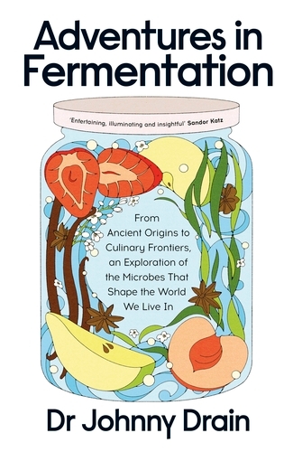 Book cover of Adventures in Fermentation by Johnny Drain
