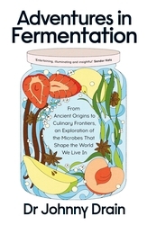 Book cover of Adventures in Fermentation by Johnny Drain