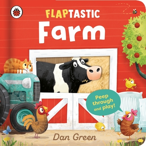 Book cover of Flaptastic Farm by Dan Green