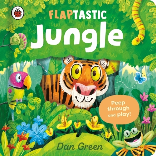 Book cover of Flaptastic Jungle by Dan Green