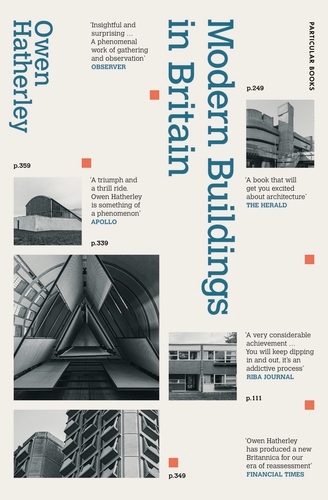 Book cover of Modern Buildings in Britain by Owen Hatherley