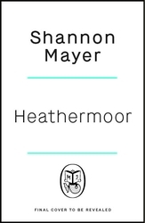 Book cover of Heathermoor by Shannon Mayer