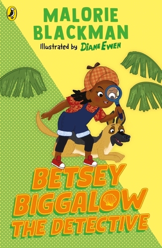 Book cover of Betsey Biggalow the Detective by Malorie Blackman