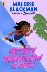 Book cover of Betsey Biggalow is Here! by Malorie Blackman