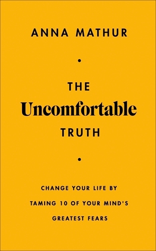 Book cover of The Uncomfortable Truth by Anna Mathur
