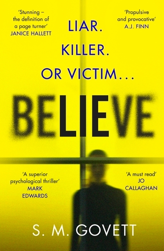 Book cover of Believe by S.M. Govett