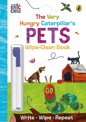 Book cover of The Very Hungry Caterpillar's Pets by Eric Carle
