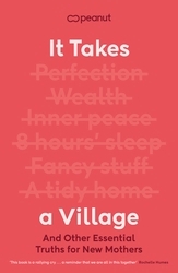 Book cover of It Takes a Village by Peanut