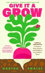 Book cover of Give it a Grow by Martha Swales