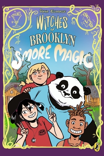 Book cover of #3 - Witches of Brooklyn: S'More Magic by Sophie Escabasse