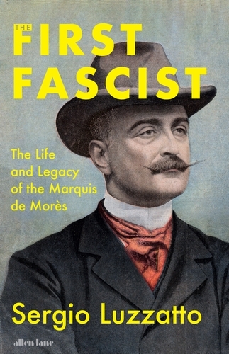 Book cover of The First Fascist by Sergio Luzzatto
