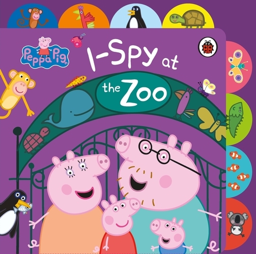 Book cover of Peppa Pig: I Spy at the Zoo by Peppa Pig