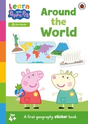 Book cover of Learn with Peppa: Around the World sticker activity book by Peppa Pig