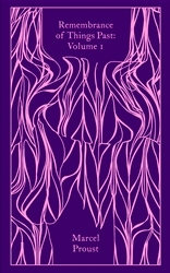 Book cover of Remembrance of Things Past: Volume 1 by Marcel Proust