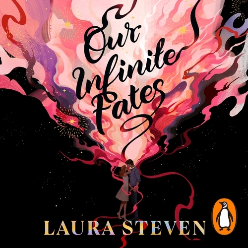 Book cover of Our Infinite Fates by Laura Steven