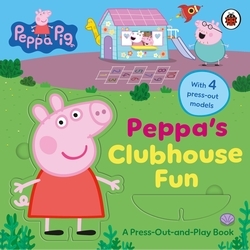 Book cover of Peppa Pig: Peppa’s Clubhouse Fun by Peppa Pig