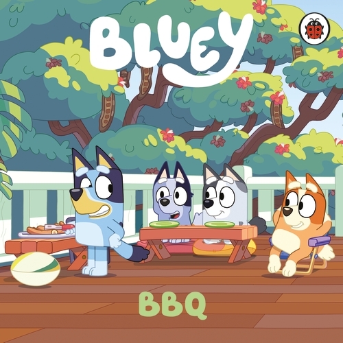 Book cover of Bluey: BBQ by Bluey