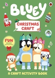 Book cover of Bluey: Christmas Craft by Bluey
