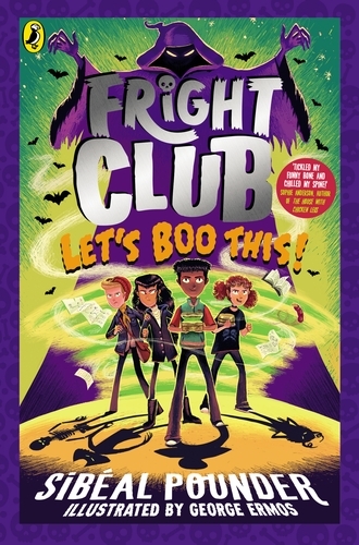 Book cover of Fright Club: Let's Boo This! by Sibéal Pounder