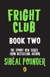 Book cover of FRIGHT CLUB #2 by Sibéal Pounder