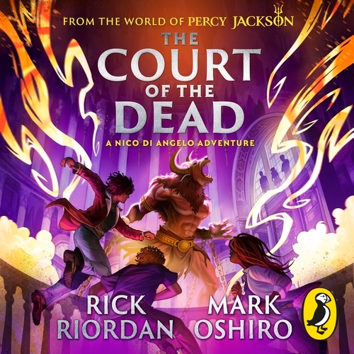 Book cover of From the World of Percy Jackson: The Court of the Dead (The Nico Di Angelo Adventures) by Rick Riordan, Mark Oshiro