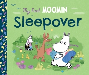 Book cover of My First Moomin: Sleepover by Tove Jansson