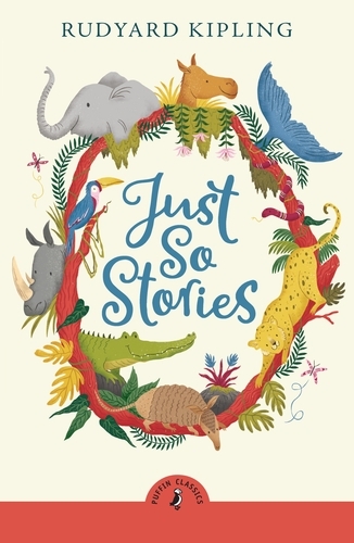 Book cover of Just So Stories by Rudyard Kipling