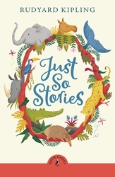 Book cover of Just So Stories by Rudyard Kipling