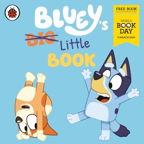 Book cover of Bluey: Bluey's Little Book by Bluey