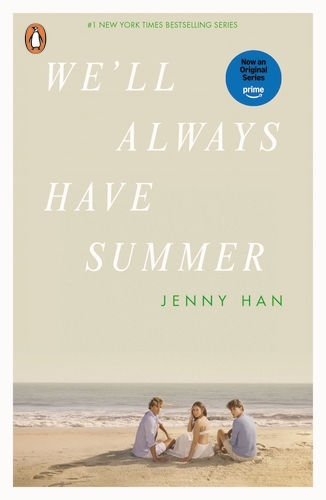 Book cover of #3 - We'll Always Have Summer by Jenny Han