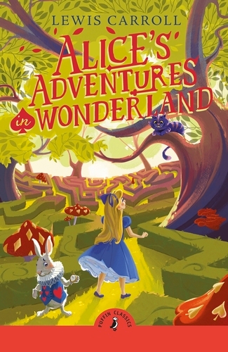 Book cover of Alice's Adventures in Wonderland by Lewis Carroll