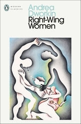 Book cover of Right-Wing Women by Andrea Dworkin