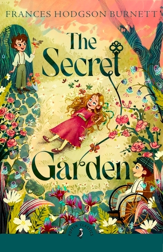 Book cover of The Secret Garden by Frances Hodgson Burnett