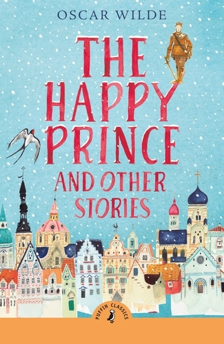 Book cover of The Happy Prince and Other Stories by Oscar Wilde