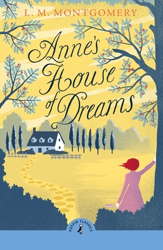 Book cover of Anne's House of Dreams by L. M. Montgomery