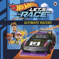 Book cover of Hot Wheels: Let’s Race: Ultimate Racers by Hot Wheels